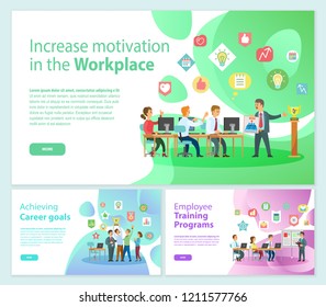 Increase Motivation On Workplace Business Banners Achieve Career Goal Vector. Employee Training Program For Businessman, Meeting And Seminar With Info