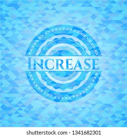 Increase realistic sky blue emblem. Mosaic background