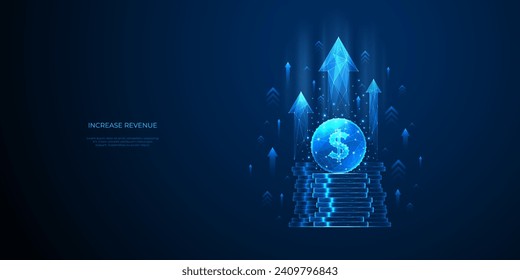 Increase Revenue Concept. Light Blue Dollar Coin and Money Stack with Growth Arrows Up on Technology Background. Financial Profit and Budget Metaphors. Digital Vector Low Polygonal Illustration. 