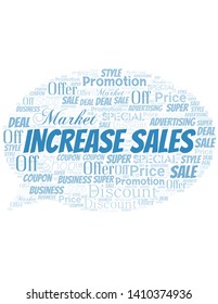 Increase Sales Word Cloud. Wordcloud Made With Text.