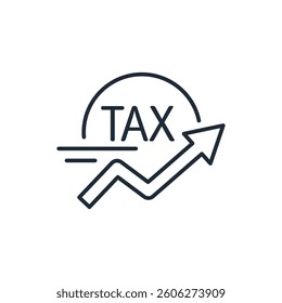 Increase in tax duties. New tariff. Vector linear icon isolated on white background.