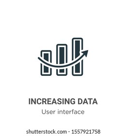 Increasing data vector icon on white background. Flat vector increasing data icon symbol sign from modern user interface collection for mobile concept and web apps design.