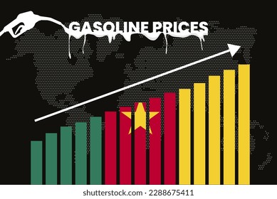 Increasing of gasoline prices in Cameroon, get expensive of fuel prices, bar chart graph, rising values, Cameroon flag on bar graph, upward arrow on data, inflation news banner idea