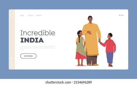 Incredible India Landing Page Template. Indian Man Wear Long Robe and Pants Holding Children by Hands, Mature Father Character in Traditional Clothes with Girl and Boy. Cartoon Vector Illustration