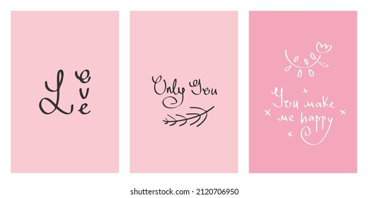 Incredibly beautiful calligraphic inscriptions for Valentine's Day and all lovers. Cute minimalistic pastel posters, backgrounds, covers, wrappers, postcards, textiles, decor, greetings and interior