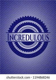 Incredulous with denim texture