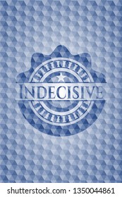 Indecisive blue emblem or badge with abstract geometric polygonal pattern background.