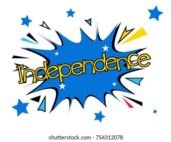 Independence, Beautiful greeting card poster with comic style