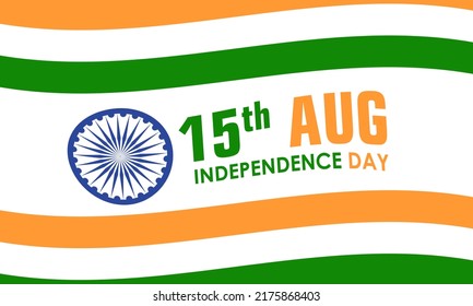 independence Day 15th August. Indian Patriotism holiday template for banner, card, poster, background.