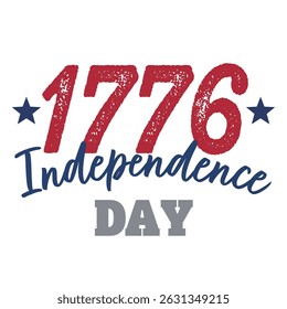 Independence Day 1776 Vector illustration. Vector Independence Day Typography For T Shirts, Posters, Banners, Cards, Party Decor, Balloons