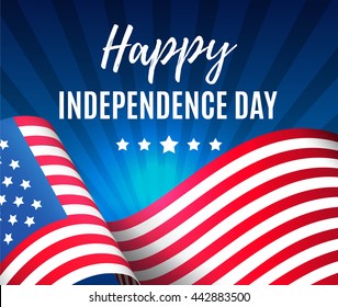 Independence day 4 th july. Greeting patriotic card with a flag of America. Happy independence day of USA , Fourth of July . Vector illustration. EPS 10