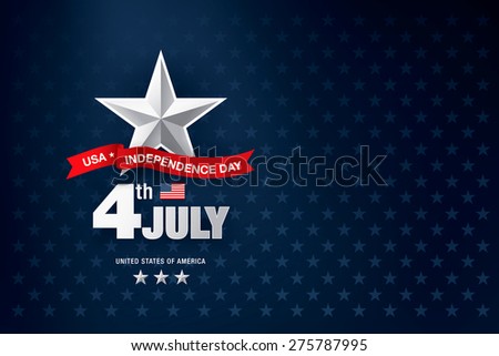independence day 4 th july. Happy independence day