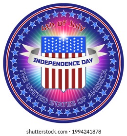 Independence Day 4th of July. Patriotic The United States of America holiday. Festive round sticker, emblem or logo. American classic shield, ribbon and glowing rays