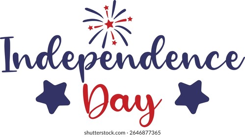 Independence Day 4th of July typography clip art design on plain white transparent isolated background for card, shirt, hoodie, sweatshirt, apparel, tag, mug, icon, poster or badge