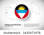 Independence day of Antigua and Barbuda. Creative national holiday of Antigua and Barbuda with map design elements and country flag in circle. Modern greeting card, banner vector illustration.