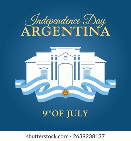 Independence Day Argentina. Vector illustration of Casa Histórica de Tucumán with national ribbon. Poster, banner, template design.