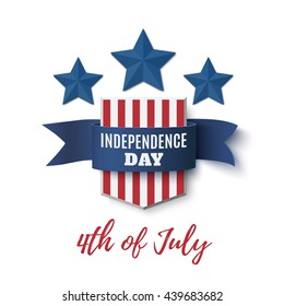 Independence Day  background, 4th of July template. Badge with blue ribbon and stars isolated on white . Vector illustration.
