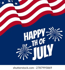Independence Day Celebration With American Flag, Patriotic Fourth Of July Typography Design, Festive Fireworks Display Graphic