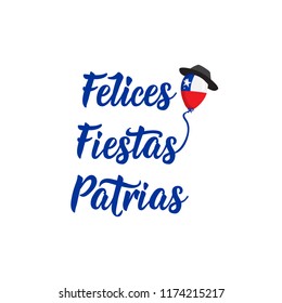 Independence Day of Chile greeting card. text in spanish: Happy Independence Day, graphic design to the Chile holiday. Felices Fiestas Patrias