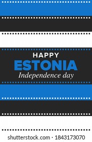 Independence Day in Estonia. National happy holiday, celebrated annual in February 24. Estonian flag. Patriotic elements. Poster, card, banner and background. Vector illustration