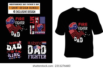 Independence Day, Father's Day, Dad lover T-shirt Design Bundle. Ready to print for apparel, poster, and illustration. Modern, simple, lettering.


 