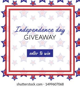 Independence day giveaway banner for social media contest with prize. Vector square red and blue template with stars. Enter to win