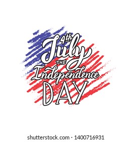 The Independence day greeting card. 4th of July lettering text. National holiday template for website, postcard, print design. Vector eps 10.