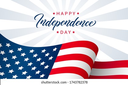 Independence Day greeting card design. Modern lettering on background with USA flag. Happy Independence Day banner design.