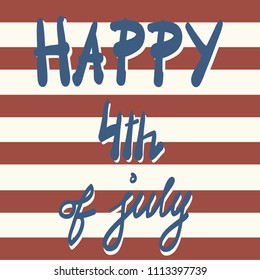 Independence day, happy 4th of July card.