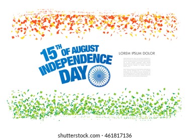 Independence Day of India. 15 th of August