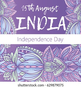 Independence Day of India. 15 th of August with mandala. Oriental pattern, vector illustration. Islam, Arabic Indian turkish