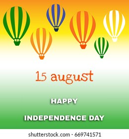 Independence Day of India. 15 th of August , Background, poster or postcard. For design