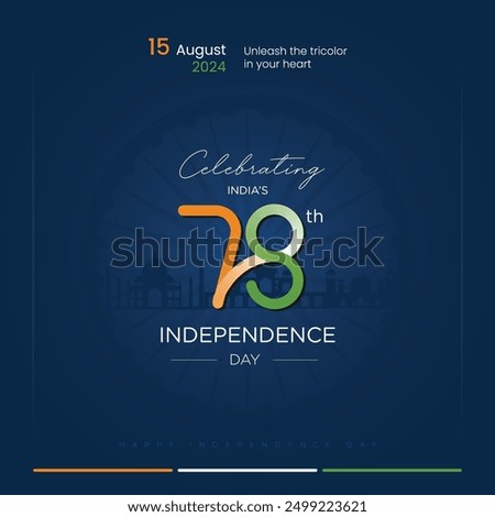 Independence day of India - 78th Independence day of India August 15th 2024, Social media creative with tricolour in blue background , celebration of independence of India with elegant design theme