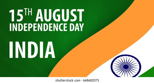 Independence day of India. Flag and Patriotic Banner. Vector illustration