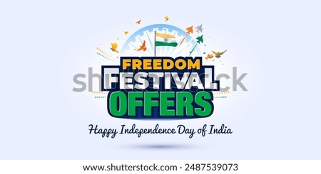 Independence day of India sale festival concept. Freedom festival offers Deal discount logo unit with tricolor flag.