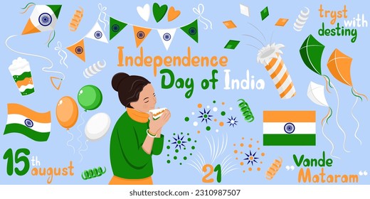 Independence Day of India set. National flag, kites, fireworks, garland, tiranga. Lettering 15 August, Tryst with destiny, Vande Mataram. Colourful vector flat illustrations