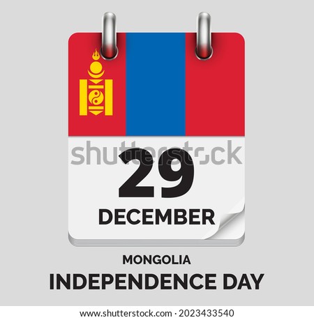 Independence Day ,Mongolia -December 29, days of year flat realistic calendar icon Independence Day vector image with Mongolia flag