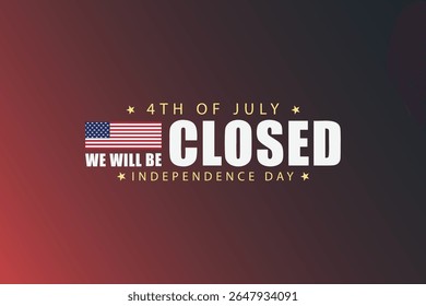 Aviso del Día de la Independencia Cierre para las festividades del 4 de julio