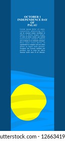 Independence Day of Palau vector illustration. Suitable for greeting card, poster and banner 