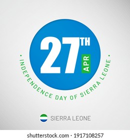 Independence day in Sierra Leone celebration on 27th April, Artistic typographic background for social media website promotion