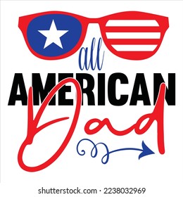 Independence Day SVG Design Vector File.