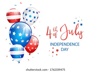 Independence day Theme. Lettering Independence day 4th of July with stars, balloons and confetti on white background. Illustration can be used for holiday design, cards, posters, banners.