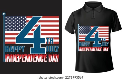 Independence Day T-Shirt Design 4th Of July USA. Motivational And Inspirational Quotes. Perfect For Print Item Bags, Posters, and Card.Isolated On Black Background And Others.