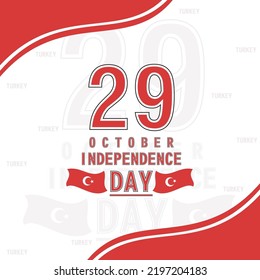 Independence Day Of Turkey 29 October