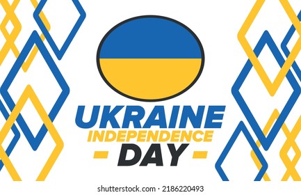 Independence Day in Ukraine. National happy holiday, celebrated annual in August 24. Ukrainian flag. Blue and yellow. Patriotic elements. Poster, card, banner and background. Vector illustration