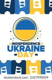 Independence Day in Ukraine. National happy holiday, celebrated annual in August 24. Ukrainian flag. Blue and yellow. Patriotic elements. Poster, card, banner and background. Vector illustration