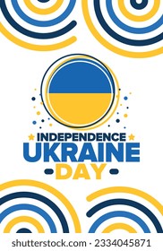 Independence Day in Ukraine. National happy holiday, celebrated annual in August 24. Ukrainian flag. Blue and yellow. Patriotic elements. Poster, card, banner and background. Vector illustration