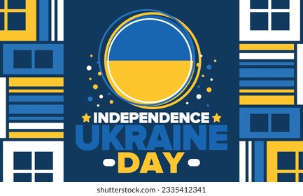 Independence Day in Ukraine. National happy holiday, celebrated annual in August 24. Ukrainian flag. Blue and yellow. Patriotic elements. Poster, card, banner and background. Vector illustration