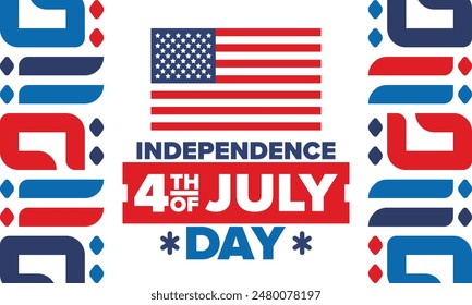 Independence Day in United States of America. The Fourth of July. Happy national holiday, celebrated annual in July 4. American flag. Country freedom day. Patriotic event design. Vector poster