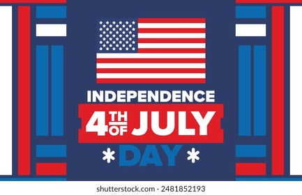 Independence Day in United States of America. The Fourth of July. Happy national holiday, celebrated annual in July 4. American flag. Country freedom day. Patriotic event design. Vector poster